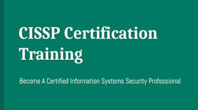 Certified Information System Security Professional (CISSP)