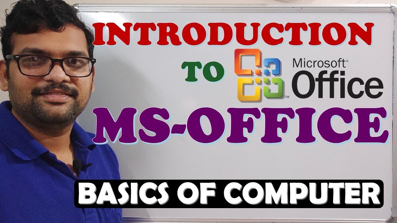 INTRODUCTION TO MS-OFFICE || MS-OFFICE