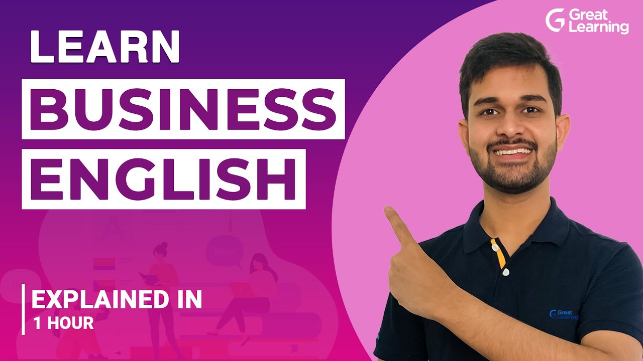 Learn Business English | Learn Business English in 1 Hour | Great Learning