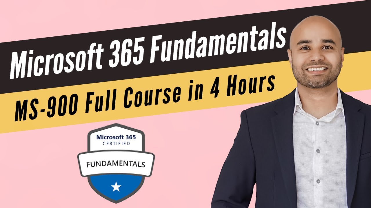 Microsoft 365 Fundamentals [Exam MS-900] Full Course - Amazing ELearning