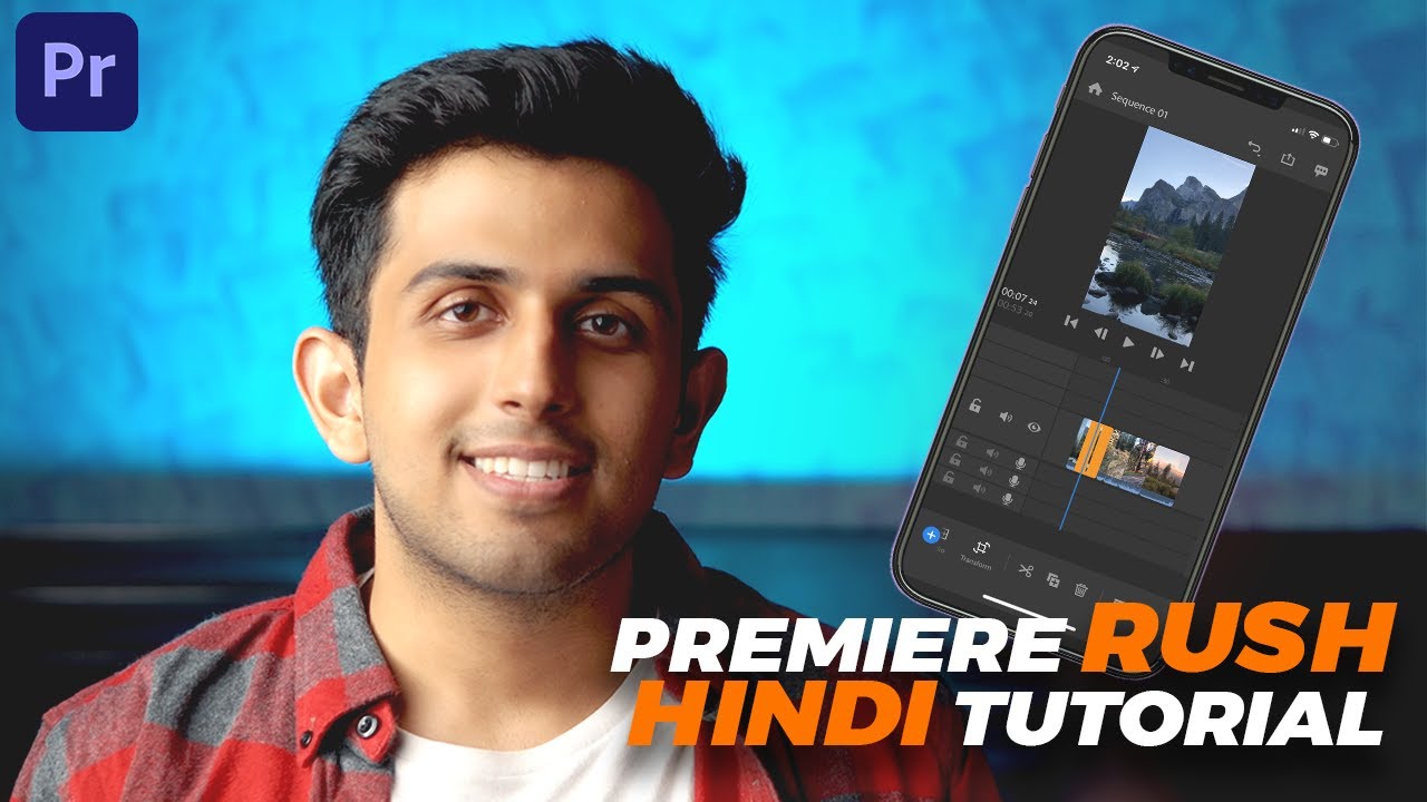 Adobe Premiere Rush FULL HINDI Tutorial |  Professional Video Editing on Mobile! 🔥