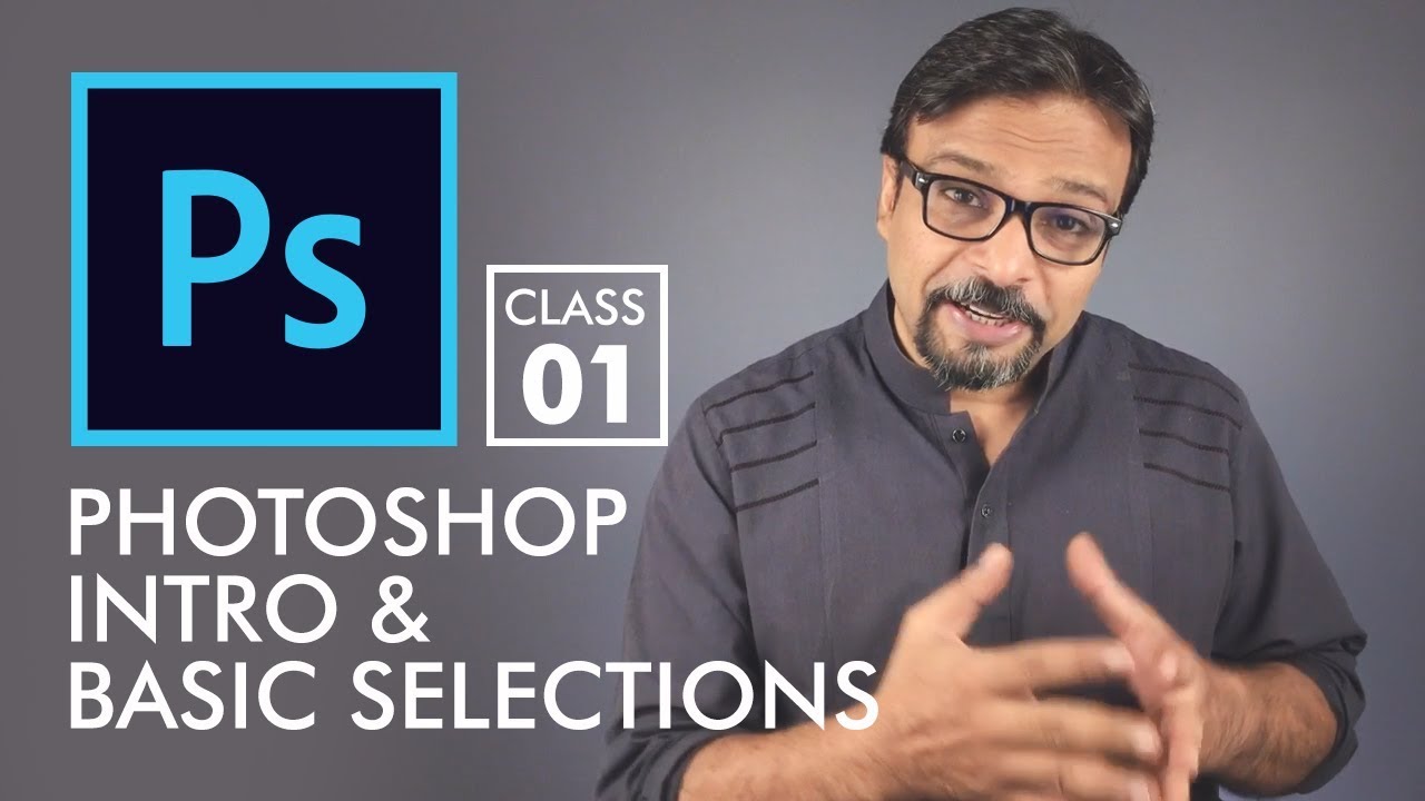 Basic Selections – Adobe Photoshop for Beginners – Class 1 [Eng Sub]