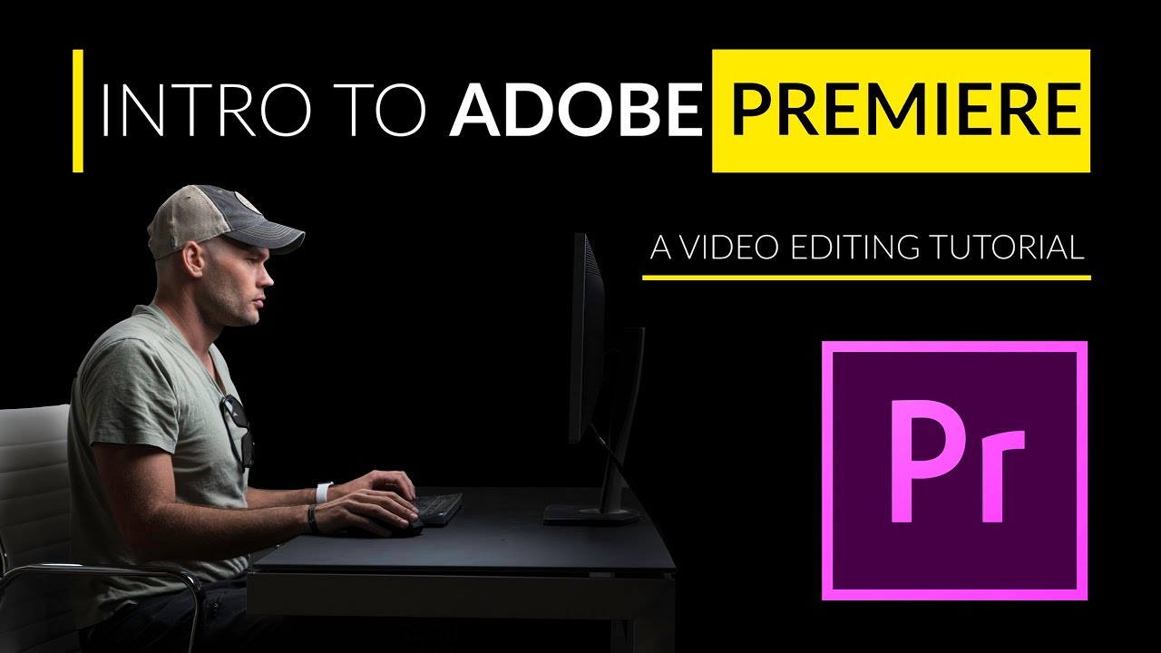 Intro to Premiere – A Video Editing Tutorial