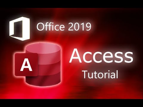Microsoft Access 2019 – Full Tutorial for Beginners [+ General Overview]