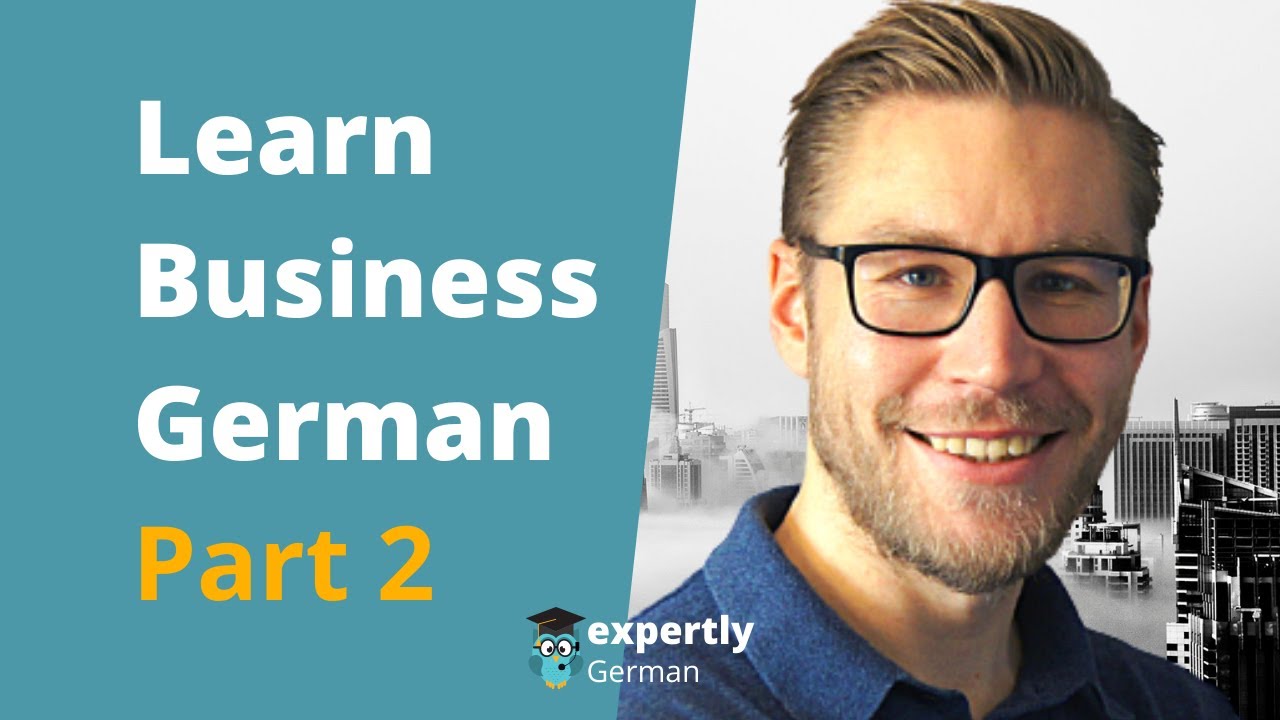 LEARN BUSINESS GERMAN – VOCABULARY – PART 2