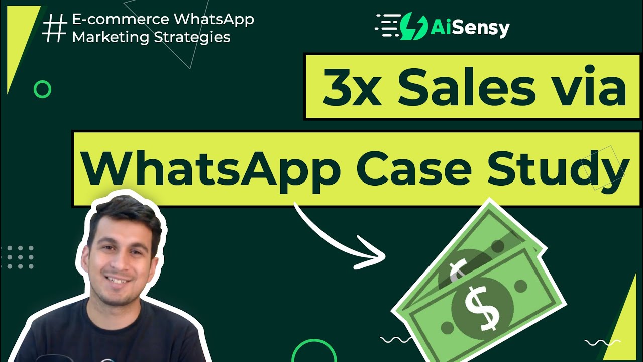 3x Sales via WhatsApp Chatbot & Automation Case Study | WhatsApp Marketing Strategies | AiSensy