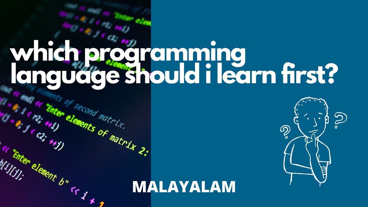 Which programming language to learn first as a beginner | Malayalam Video | BilCodes