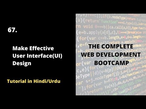 Make Effective User Interface(UI) Design  | Complete Web Development Bootcamp Course 2022