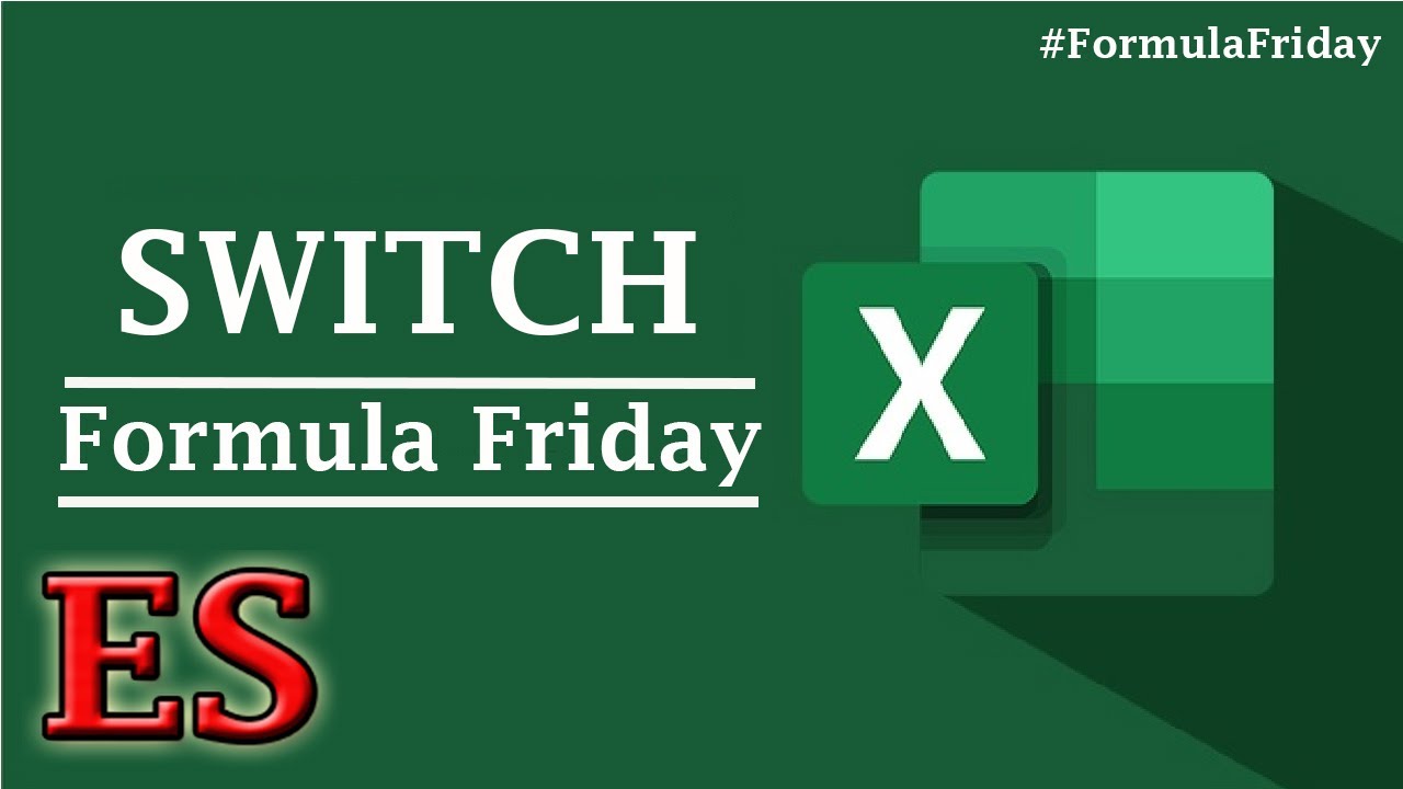 FormulaFriday | How to use Switch function in excel | Office 365 Advanced Microsoft Excel function