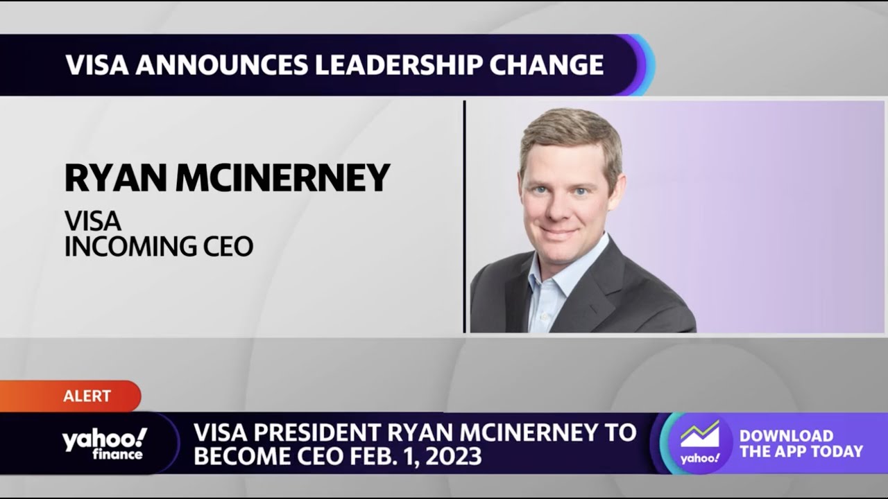 Visa: Ryan McInerney to become CEO effective February 1, 2023