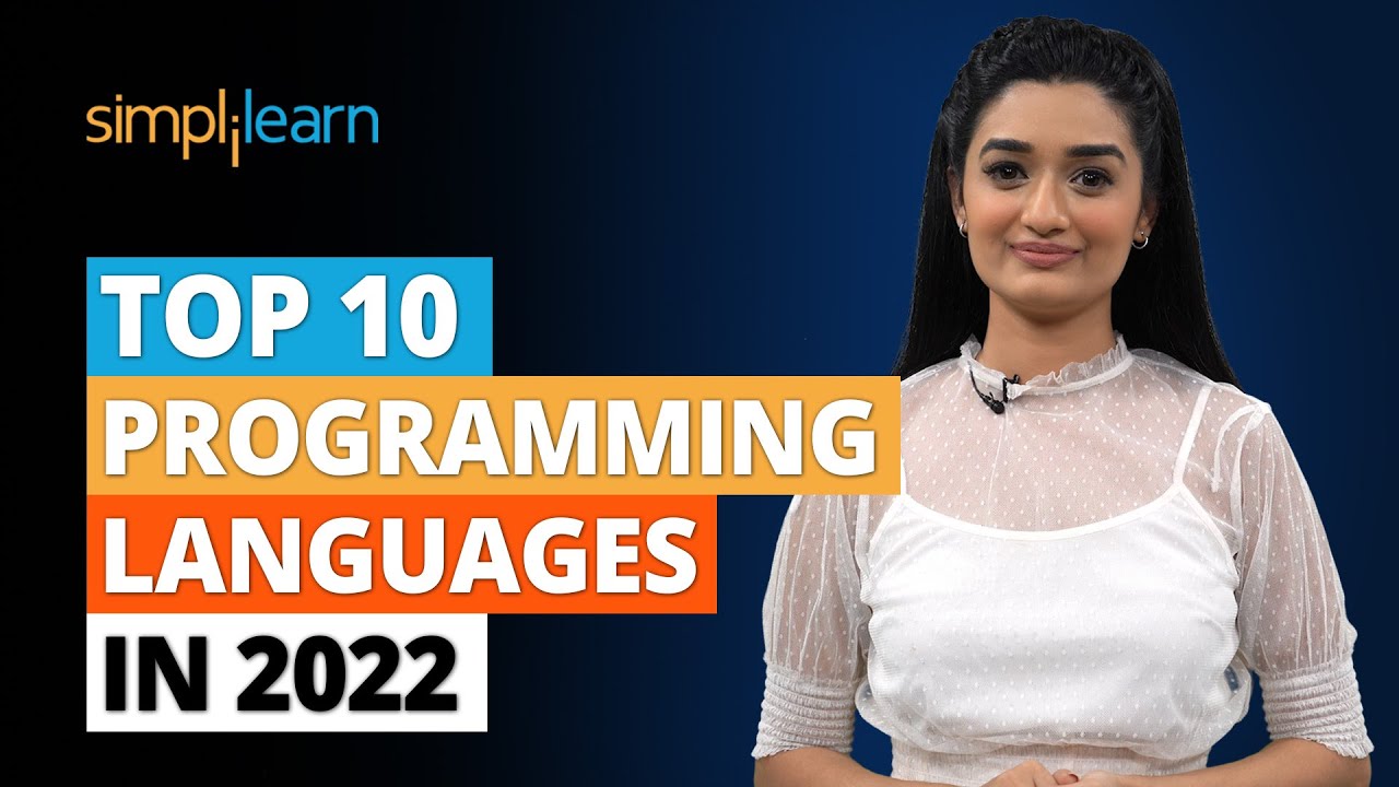 Top 10 Programming Languages In 2022 | Best Programming Languages To Learn In 2022 | Simplilearn