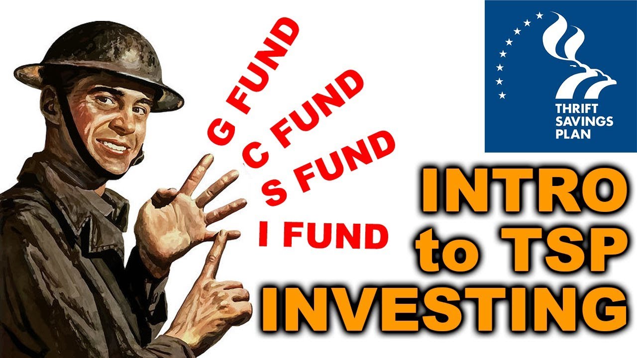 Know Your TSP – The Thrift Savings Plan Investment Funds G/F/C/S/I