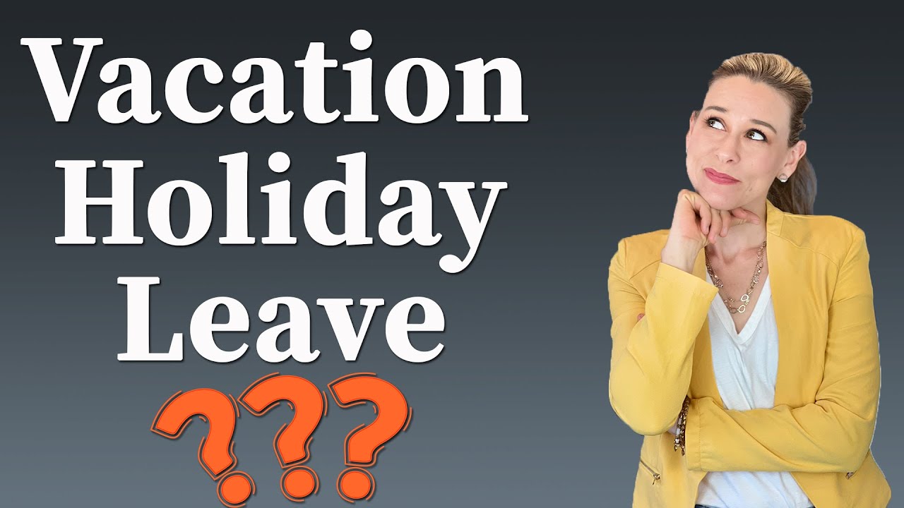 VACATION vs HOLIDAY vs LEAVE | Learn Business English Vocabulary