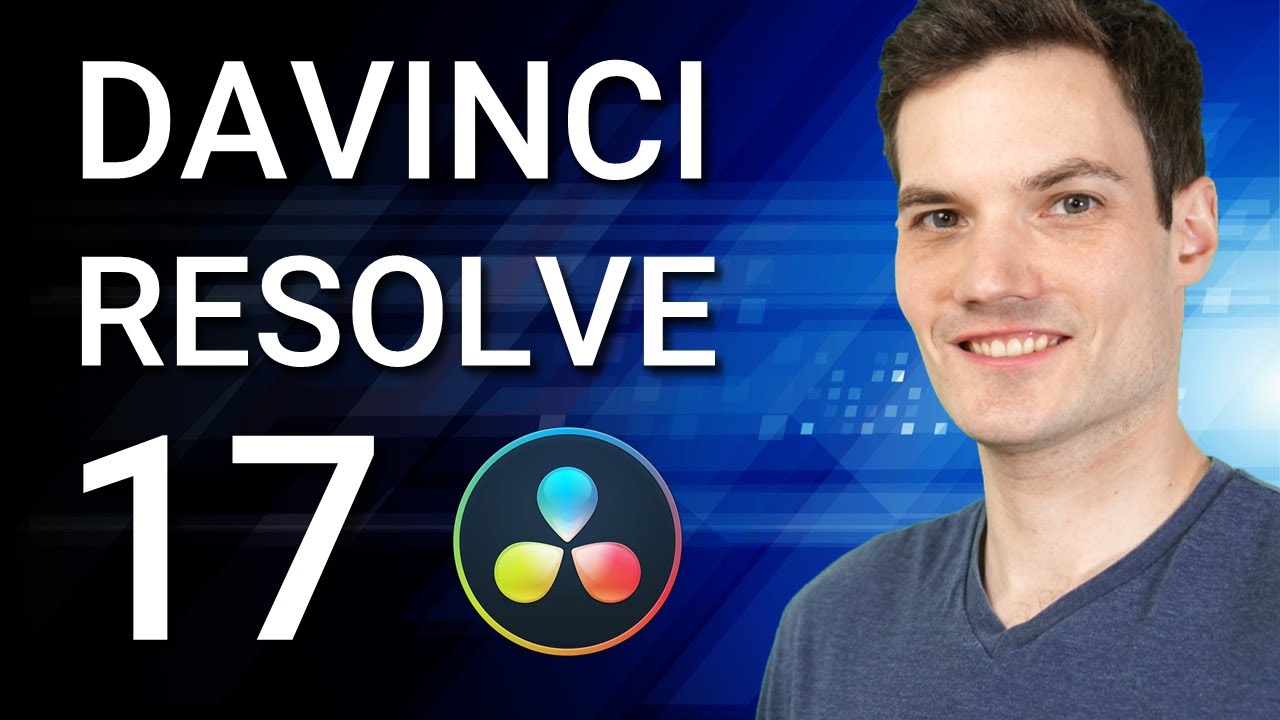 How to use DaVinci Resolve 17 – Tutorial for Beginners