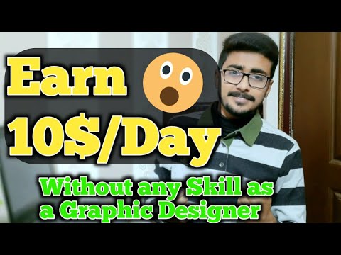 Earn 10$/Day as a Graphic Designer | Earn Money Online | Make Money Online