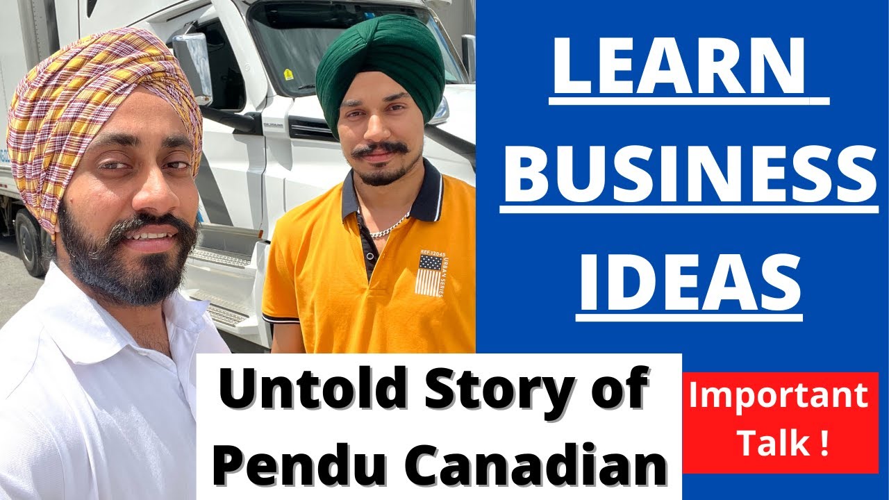 Learn Business Ideas to do in Canada || Untold Story of @PindtoCanada