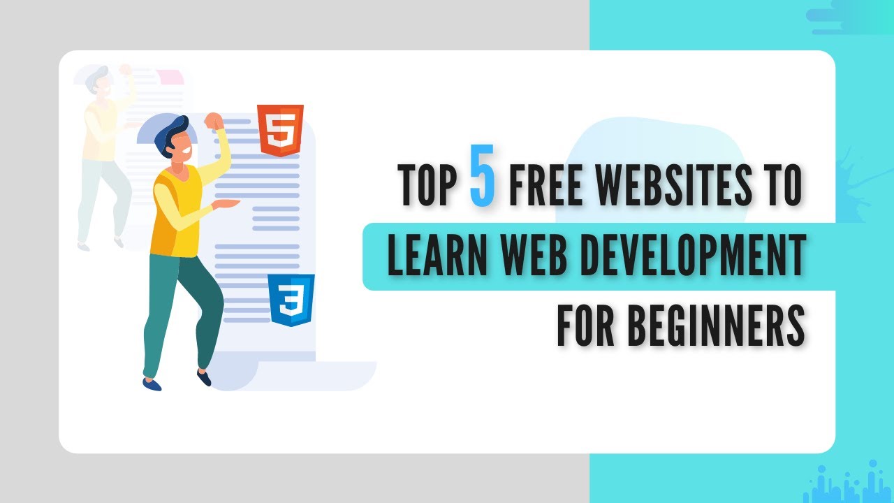 Top 5 Free Websites To Learn Web Development For Beginners - Amazing ...