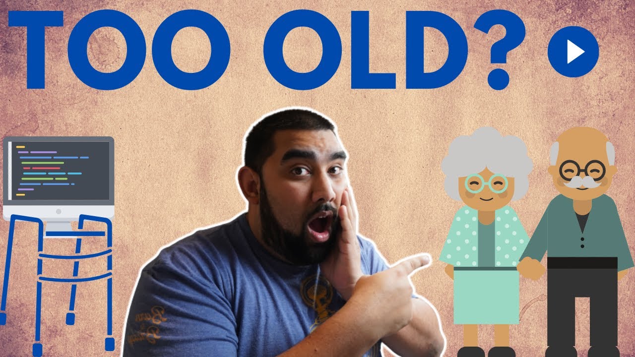 “Don’t learn to code. You are too late!” Coding After 30!