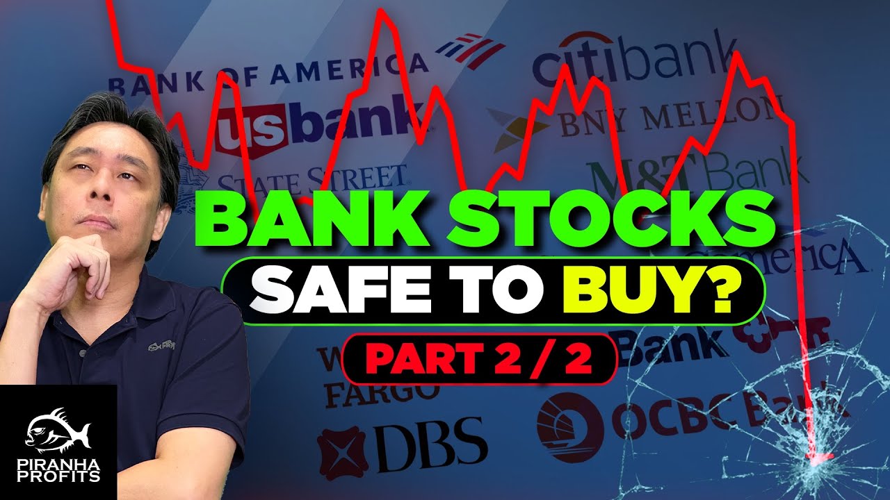 Bank Stocks. Are they Safe to Buy Part 2 of 2