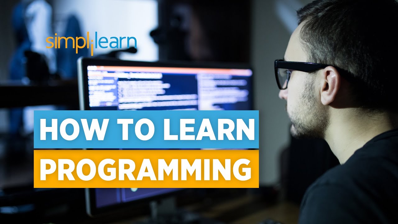 How To Learn Programming For Beginners 2021 | How to Start Coding | Learn Coding | Simplilearn