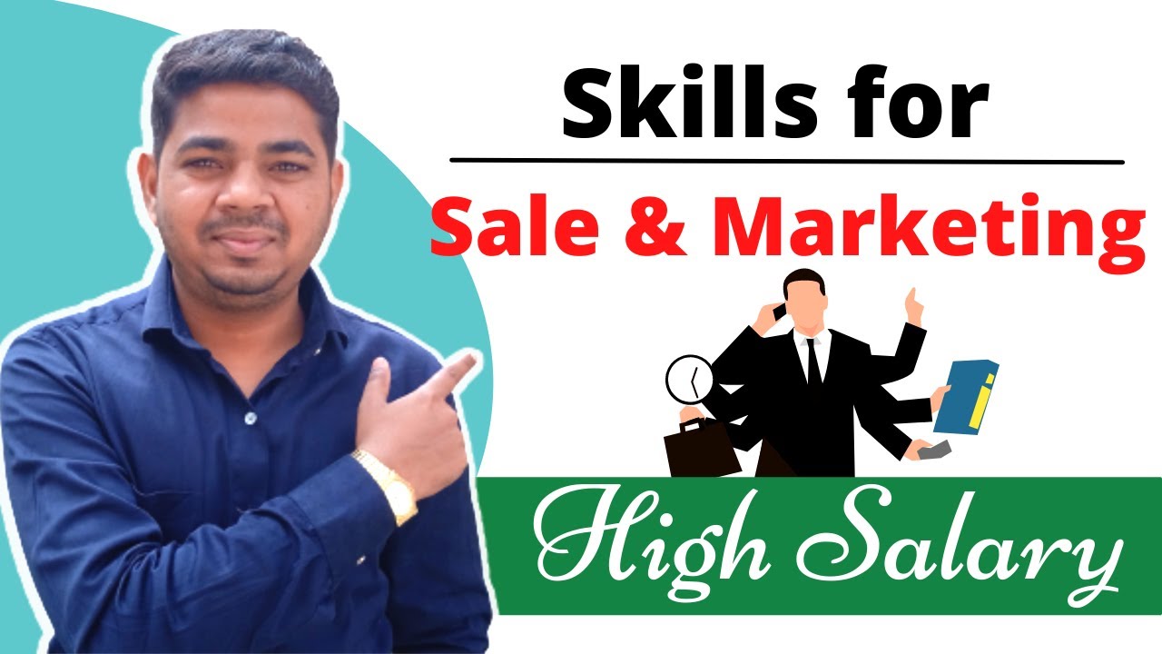 Skills Required To Learn Sales & Marketing || Must Skills Required for Sales & Marketing in Hindi