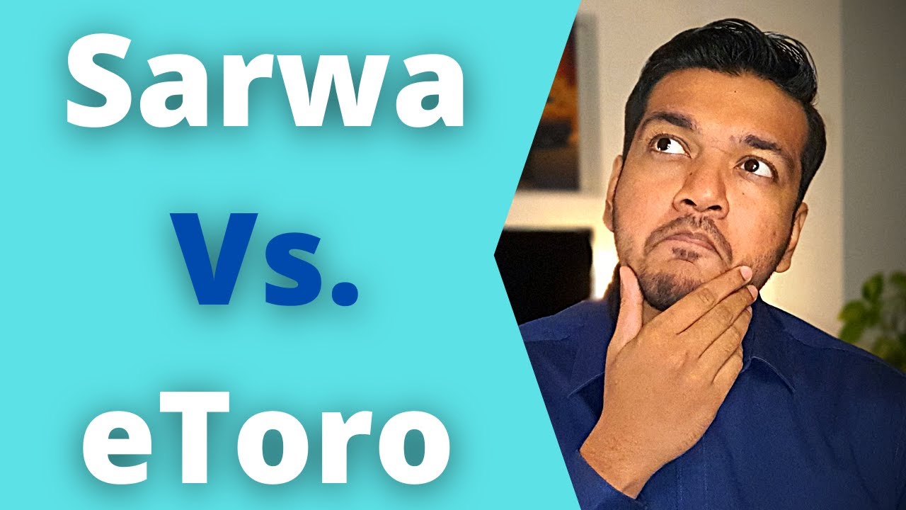 9 Key Differences Between Sarwa & eToro (Best Investment Options In UAE For Beginners)