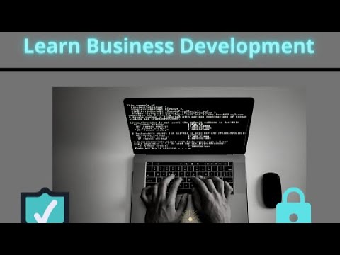 Learn Business Development to Excel in your professional life