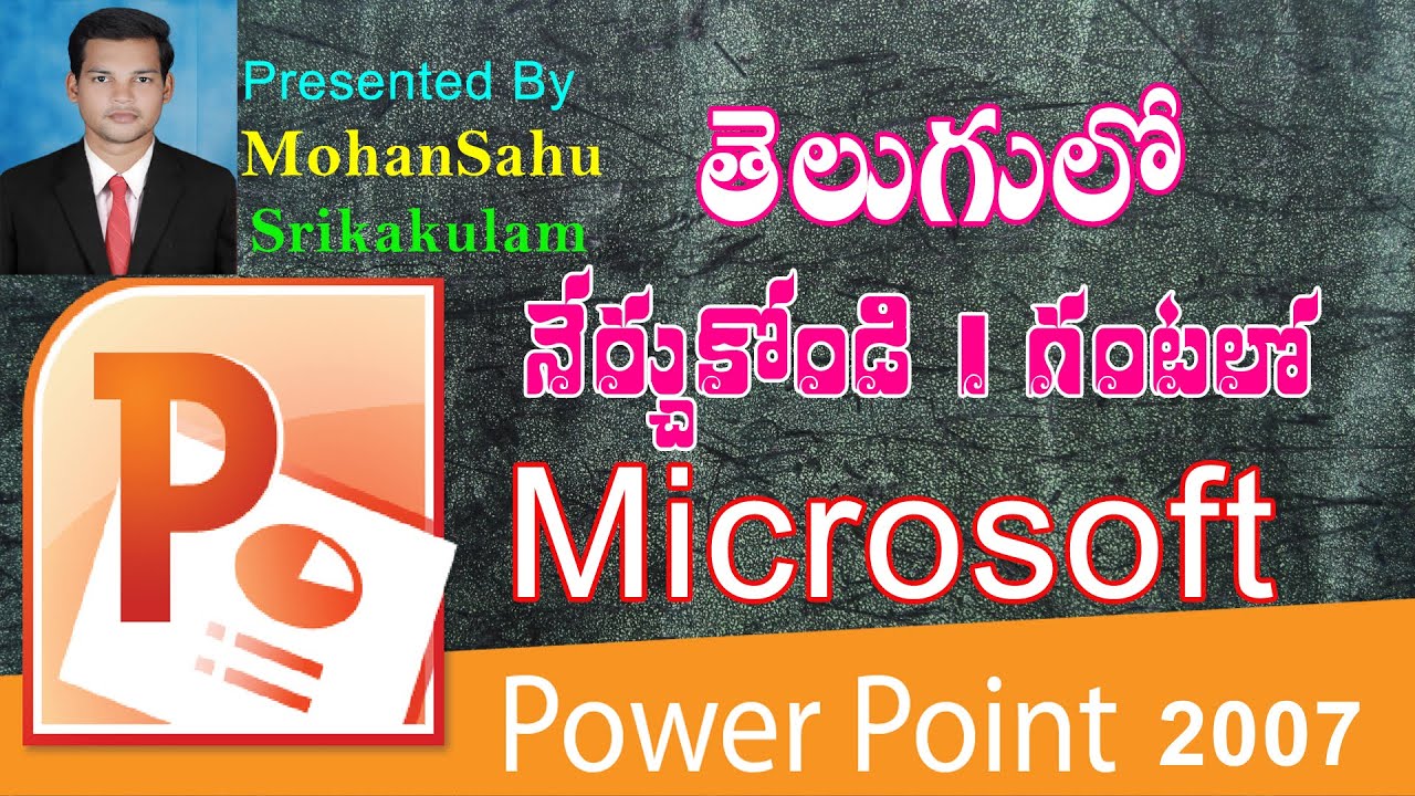 Learn Microsoft Power Point in 1 Hour Telugu Tutorial