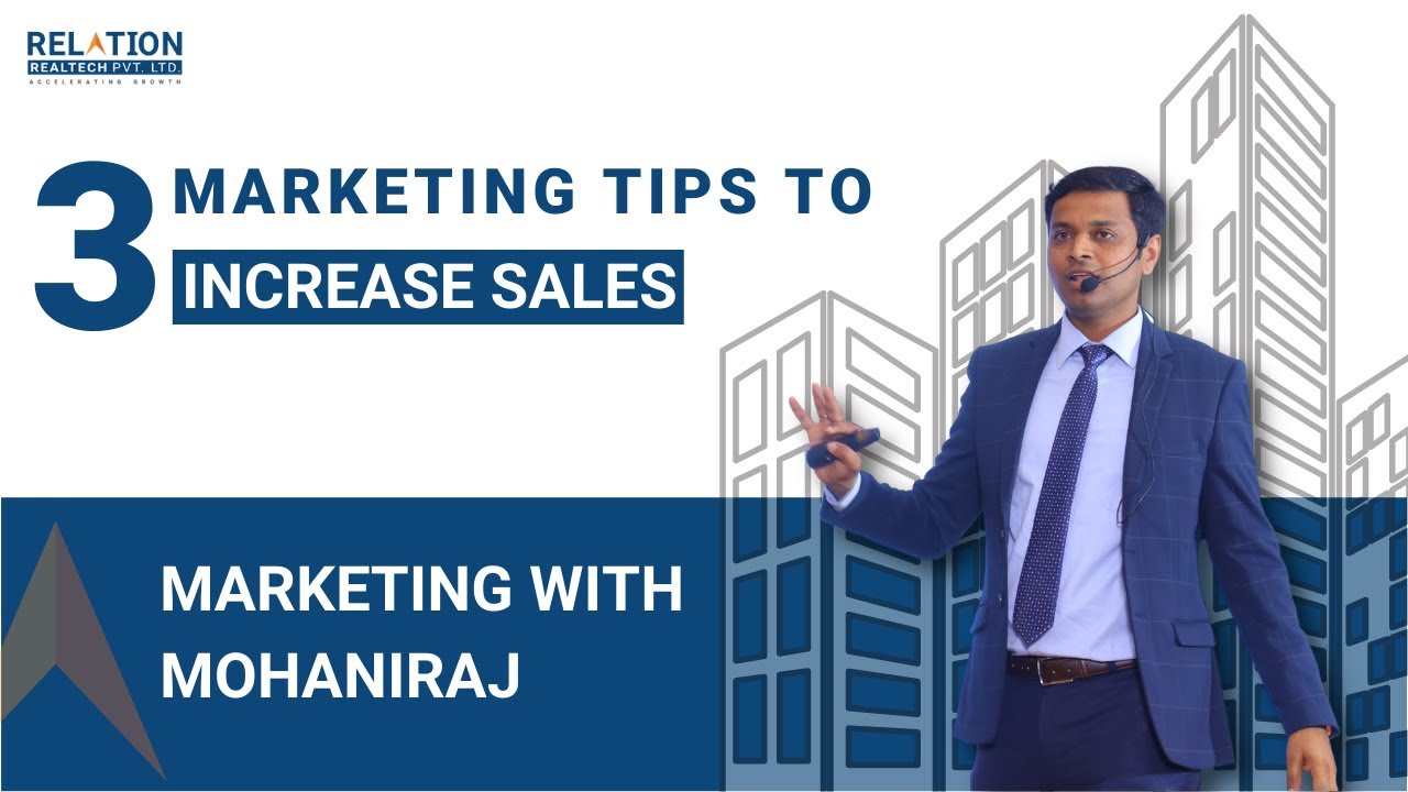 The Best Real Estate  Marketing Strategy – 3 Marketing Tips to increase sales