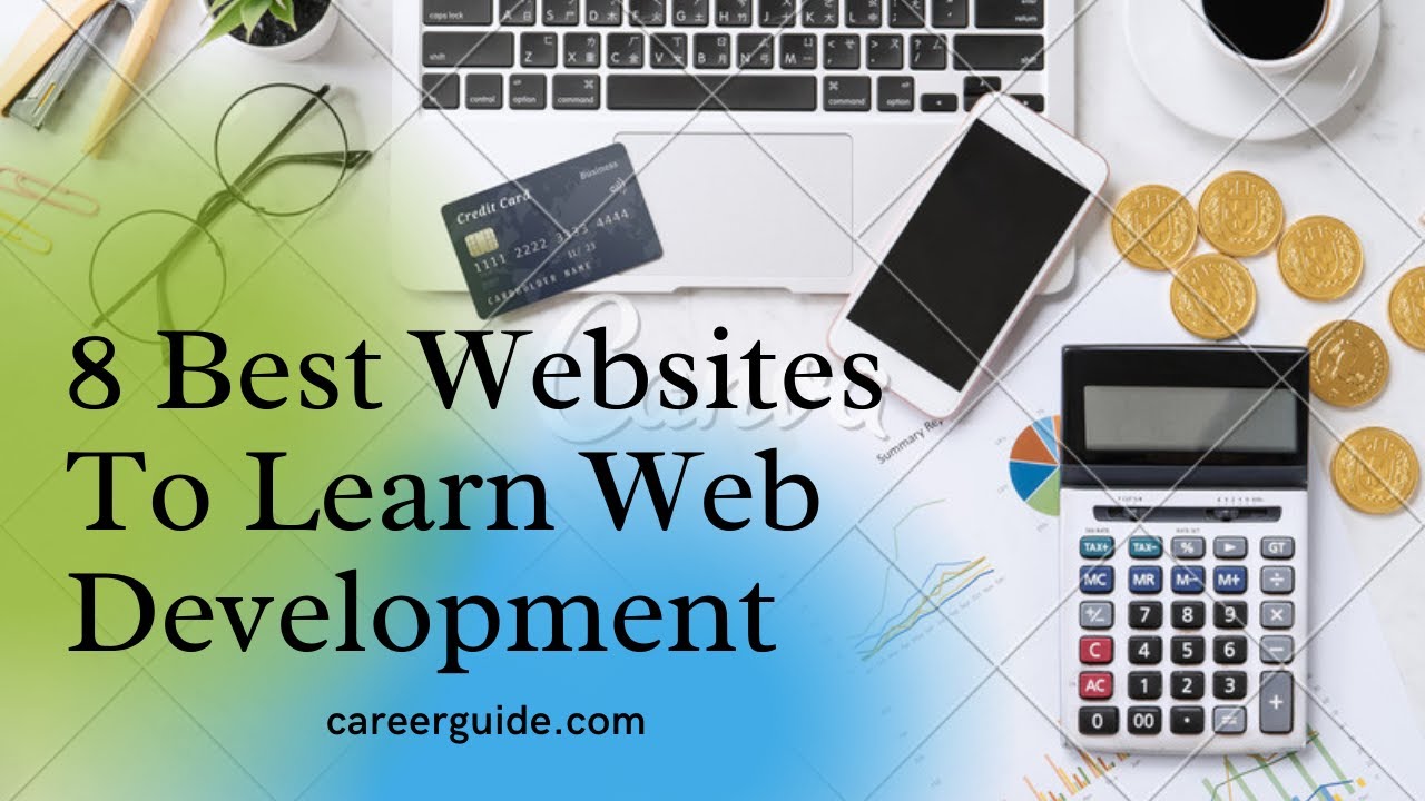 8 Best Websites To Learn Web Development