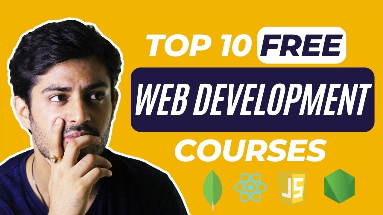 Top 10 FREE Web Development Courses 😍 🔥 | Web Developer Kaise Bane? 🤔