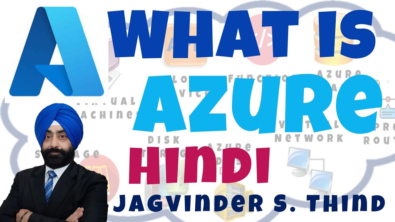 What is Azure in Hindi | Learn Microsoft Azure Free Online | Azure Hindi | Jagvinder Thind