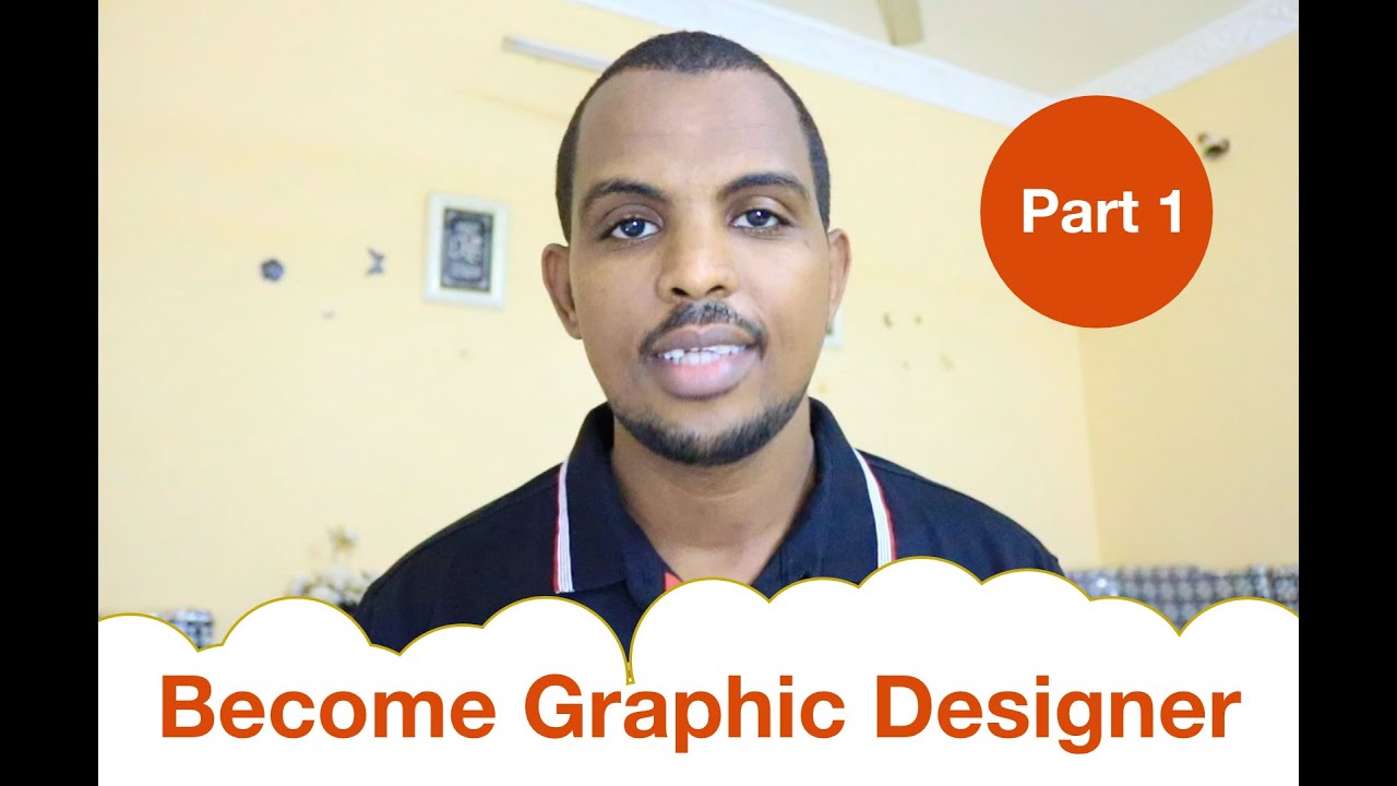 Become Graphic designer | part 1 | Af-Soomaali