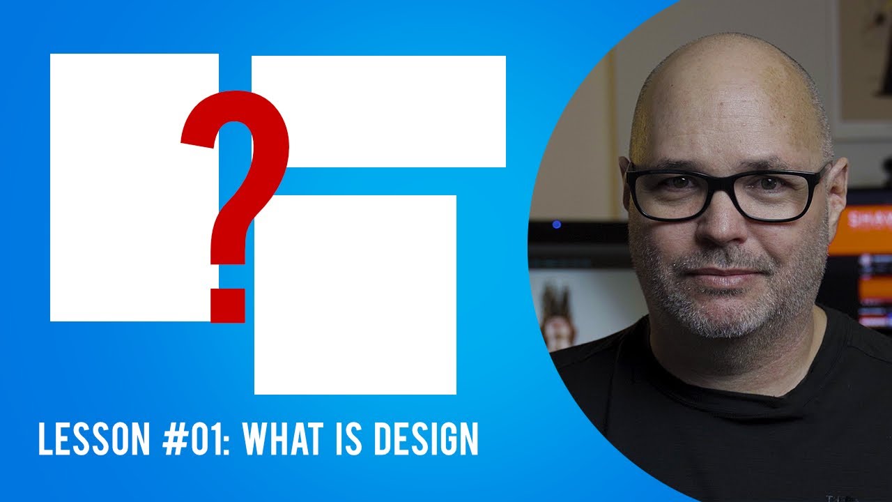 Learn Graphic Design from Scratch, Lesson 01: What is Graphic Design