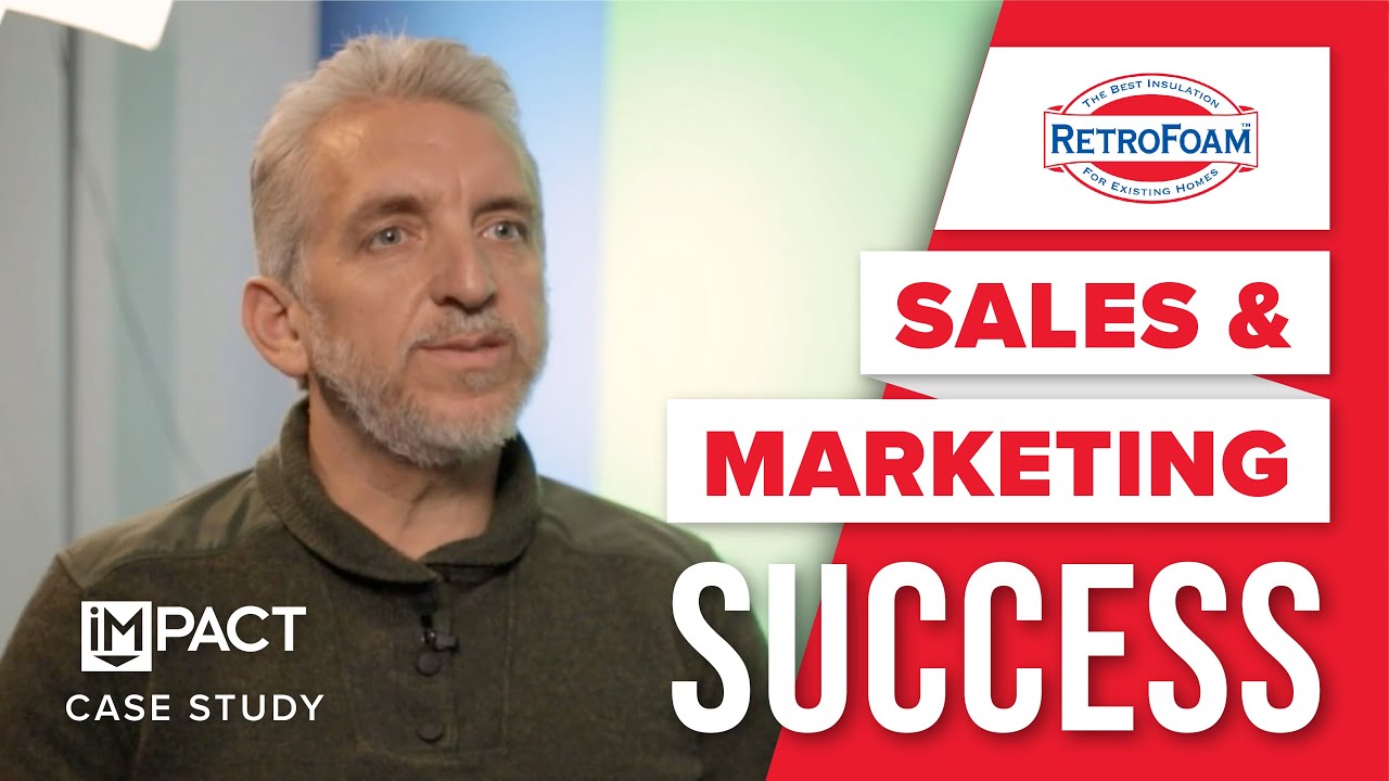 Sales & Marketing Success with Retrofoam | IMPACT Case Study