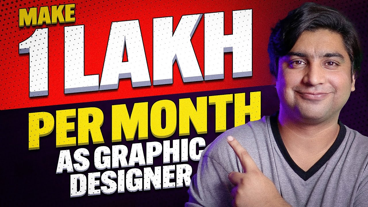 How To Earn 1 Lakh per Month as a Graphic Designer – Earn Money Online in 2023