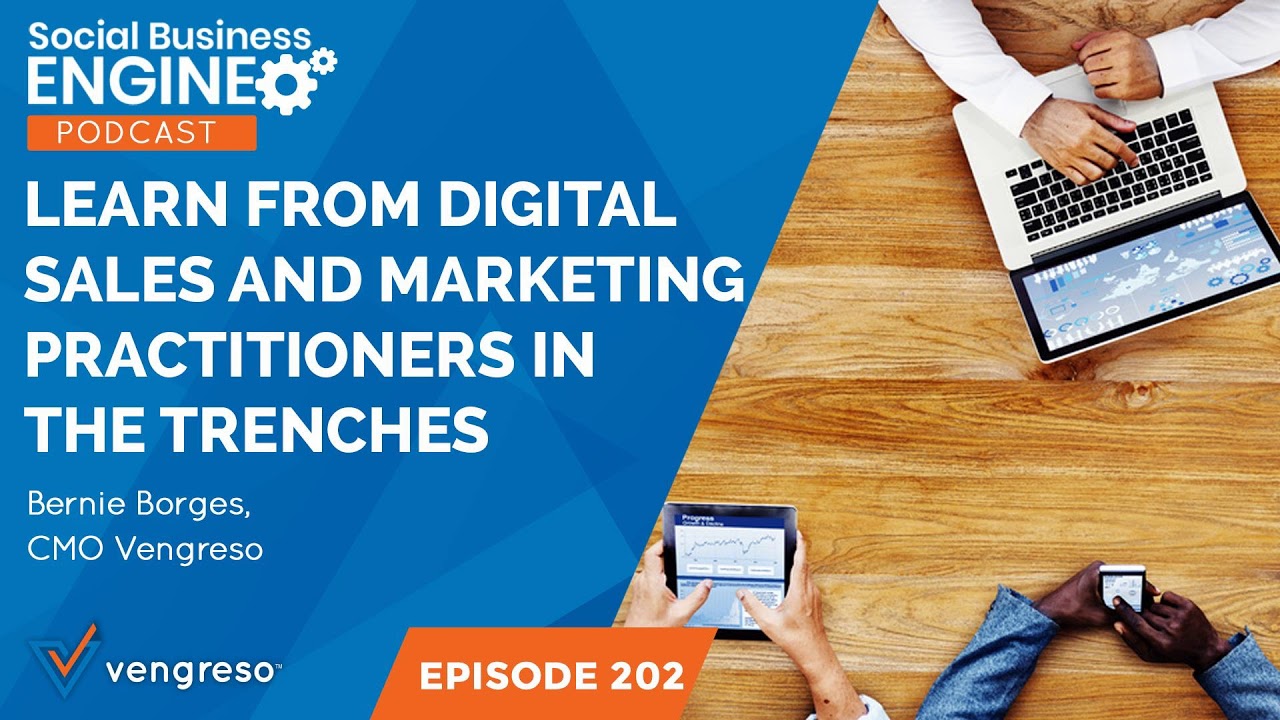 Learn From Digital Sales and Marketing Practitioners In The Trenches Or Be Left Behind
