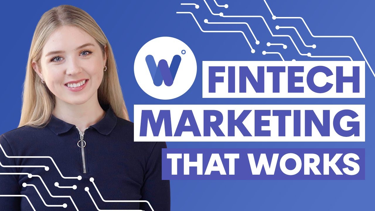 Fintech Marketing Guide: 9+ Strategies For Every Stage of the Sales Funnel