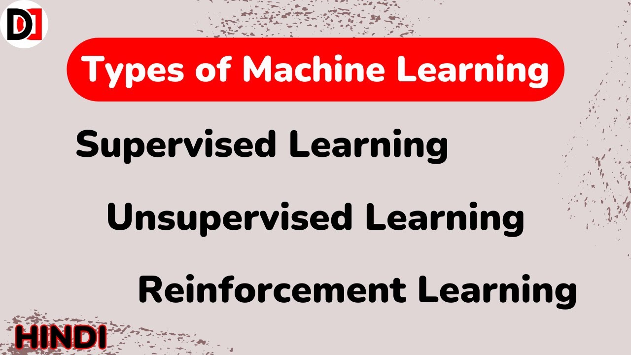 Types of Machine Learning in Details in HINDI | Machine Learning Types | DevDuniya