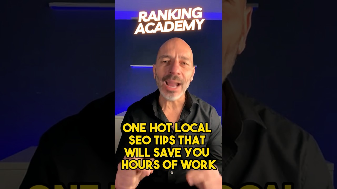 🔥 One Hot Local SEO Tip That Will Save You Hours of Work