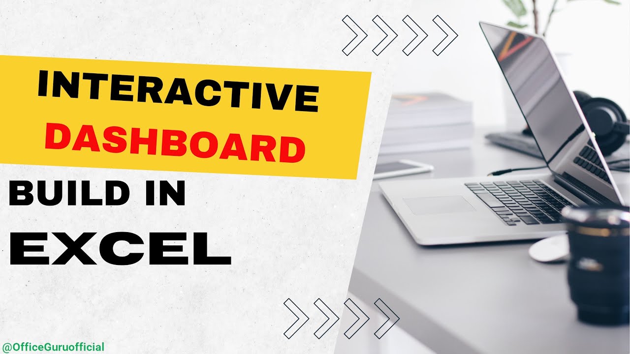 How Create Interactive Dashboard in Excel