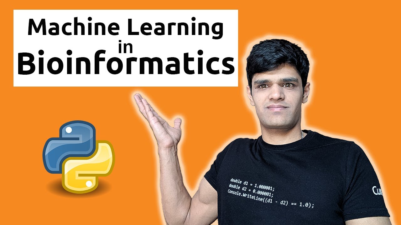 MACHINE LEARNING IN BIOINFORMATICS WITH PYTHON: A Beginner’s guide to Artificial Intelligence  (1/7)