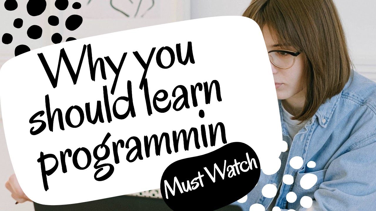 Why EveryOne Should Learn Programming