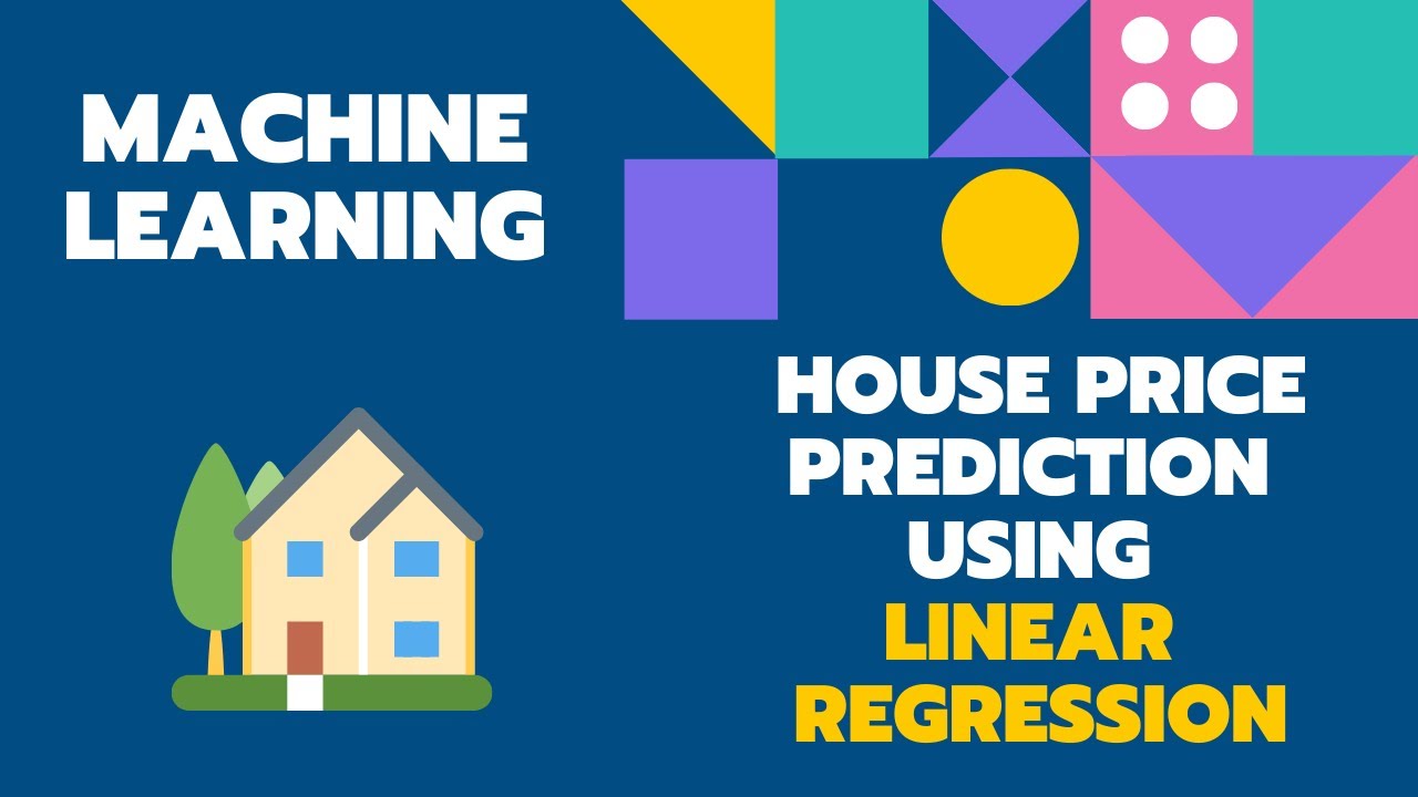 House Price Prediction using Linear Regression Machine Learning