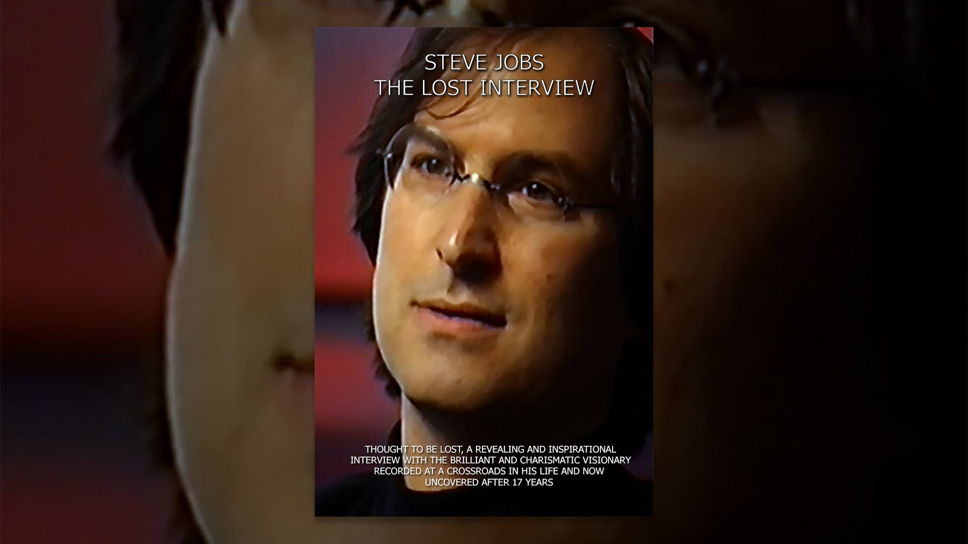 Steve Jobs – the Lost Interview
