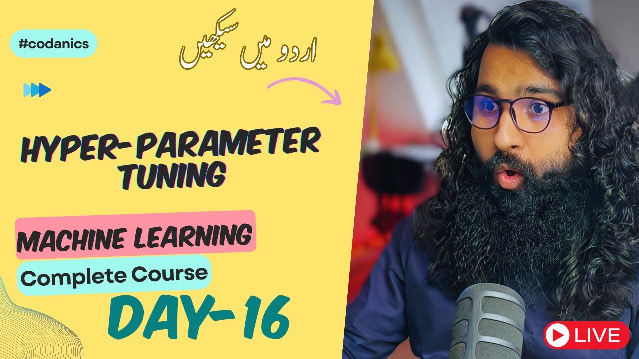 Hyperparameter Tuning | Machine Learning-101 complete course | (Day-16)