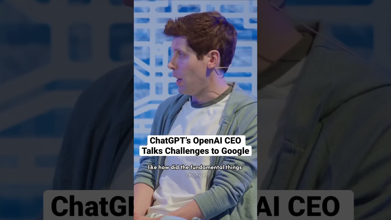 ChatGPT’s OpenAI CEO Talks Challenges to Google #openai #google #chatgpt