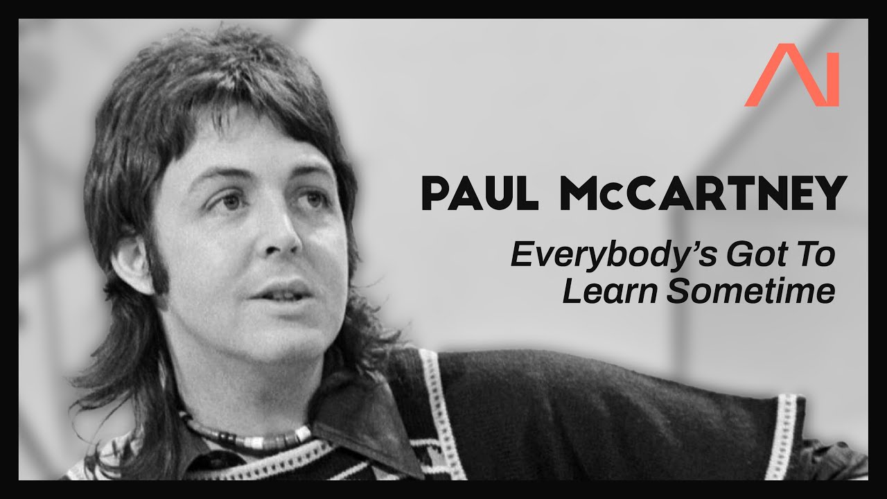 PAUL McCARTNEY | Everybody's Got To Learn Sometime [The Korgis AI COVER]