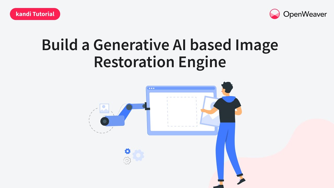 Build a Generative AI based Image Restoration Engine | kandi tutorial