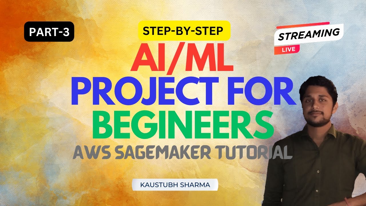 AI ML PROJECT FOR BEGINNERS: AWS SageMaker Tutorial : AI Machine Learning FULL COURSE PART-3
